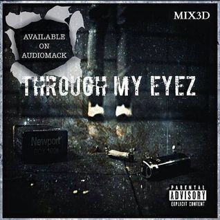 Through My Eyez