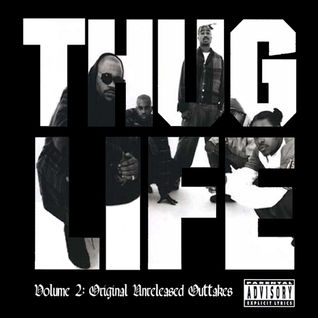 Thug Life Vol. 2 (Unused Thug Life Tracks)