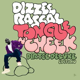 Tongue n' Cheek: Dirtee Deluxe Edition