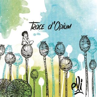 Trace d'Opium