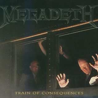 Train Of Consequences