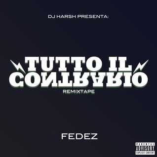 Tutto Il Contrario Remixtape