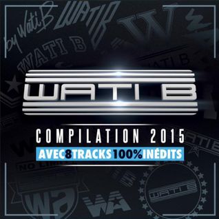 Wati B Compilation 2015