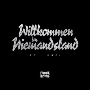 Willkommen Im Niemandsland - Teil 3