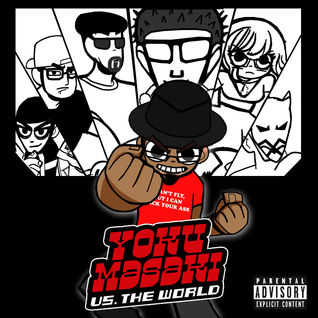 Yoku Masaki Vs. The World