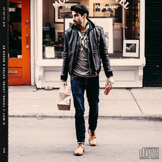 Young, Loved, Hated & Broke - EP