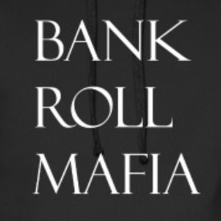 Bankroll Mafia