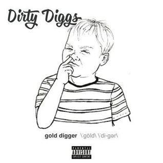Dirtydiggs