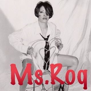 Ms. Roq