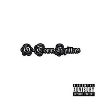 O-Town Spitters