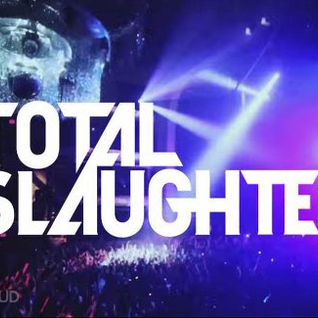 Total Slaughter