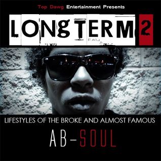Long Term 2: Lifestyles of The Broke and Almost Famous