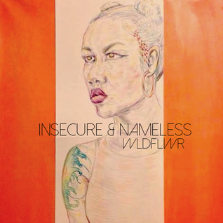 Insecure & Nameless EP