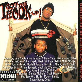 I Got the Hook-Up! (Original Motion Picture Soundtrack)