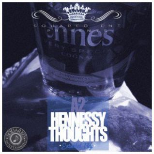 Hennessy Thoughts EP